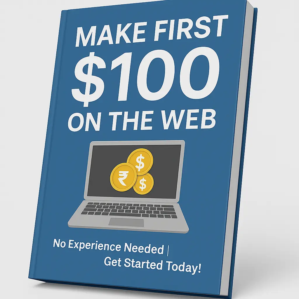 Make Your First $100